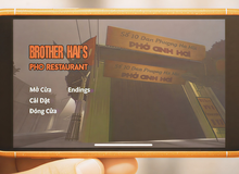 Không chậm trễ, Brother Hai's Pho Restaurant chuẩn bị có mặt trên nền tảng di động!