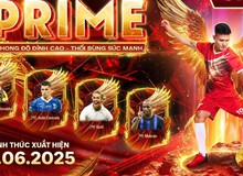 FC Online tung mùa thẻ siêu phẩm PRIME: Món quà sinh nhật khủng ghi dấu cột mốc 7 năm rực rỡ