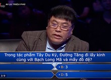 “Đường Tăng đi lấy kinh với Bạch Long Mã và mấy đồ đệ?”: Câu hỏi trị giá 1 triệu tại Ai Là Triệu Phú khiến người chơi phải cầu cứu