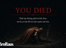 Học cách đối mặt với thất bại từ những tựa game Souls-like: Tại sao đàn ông cần sự kiên trì?