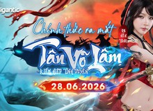 Tân Võ Lâm chính thức ra mắt toàn quốc, mở ra chương mới cho dòng game kiếm hiệp nhập vai tại Việt Nam