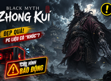 Black Myth: Zhong Kui đẹp tới mức siêu thực, game thủ vội lo ngại, khóc ròng vì điều này