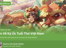 Crossfire: Legends đổi mới lối chơi, Liên Quân Mobile tôn vinh văn hóa tò he