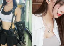 Cosplay giống như nhân vật bước ra từ game, hot girl mạng khiến CĐM sững sờ, được gọi là “Tifa số một MXH”