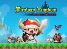 Faraway Kingdom - Lôi cuốn với game nhập vai 8-bit trên mobile