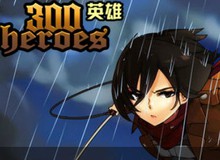 300 Heroes - Lẩu thập cẩm từ LoL, DOTA 2 đến... One Piece, Naruto!