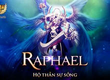 Tặng 1000 Gift Code Thiên Thần Truyện máy chủ Raphael