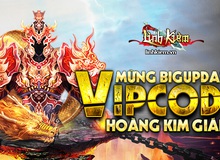 Tặng 700 Gift Code Linh Kiếm nhân update Hoàng Kim Giáp