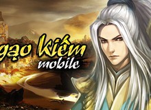 Ngạo Kiếm Mobile - Tựa game đáng mong đợi trong thời gian tới