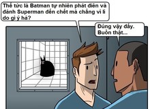Truyện tranh hài - Nguyên nhân cuộc chiến Batman vs Superman