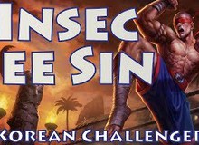 Liên Minh Huyền Thoại: Bậc thầy Lee Sin trong tay inSec