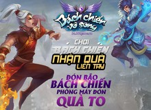 25/12 ra mắt: 04 lý do nên chơi ngay Bách Chiến Vô Song