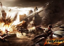 FireStorm 2 – Lựa chọn hoàn hảo nhất cho gamer yêu thích game TPS
