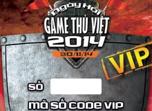 Rinh ngay code game giá trị khi tham gia Ngày Hội Game Thủ Việt