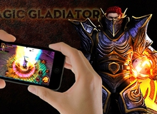 Magic Gladiator – Đấu sĩ “khủng” nhất mọi thời đại sắp hồi sinh trên mobile Việt!