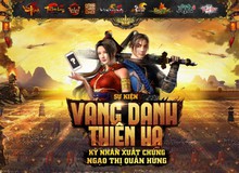 Vang Danh Thiên Hạ "chơi bạo" tặng quà Vip cho những tựa game lão làng