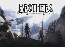 Game phiêu lưu Brothers: A Tale of Two Sons sẽ có mặt trên di động