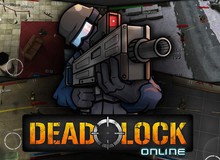 Deadlock: Online - Game bắn súng dual-stick cực hấp dẫn