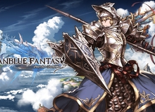 Granblue Fantasy - Game nhập vai đỉnh cho fans cuồng anime