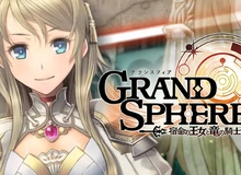 Grand Sphere - Game nhập vai tuyệt đẹp ra mắt tại Nhật Bản