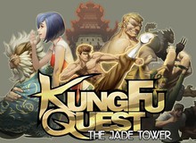 KungFu Quest - Tái hiện tháp tử vọng của huyền thoại Lý Tiểu Long