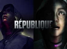 Republique - Game hành động lén lút hiếm hoi trên di động