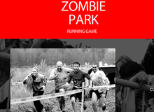 Phong trào chơi game thực tế Zombie Park xuất hiện tại Việt Nam