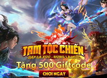 SohaPlay tặng 500 giftcode Webgame Tam Tộc Chiến