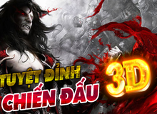 Xuất hiện game 3D hành động chiến đấu "đã mắt, sướng tay"