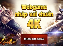 Game online Chân Tam Quốc cập bến Việt Nam