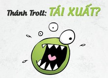Thánh Troll Tái Xuất - Đau đầu với game giải đố Việt