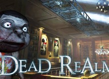 Đánh giá Dead Realm - Game rùng rợn lấy đề tài "trốn tìm"