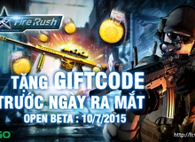 Tặng 500 Gift Code Fire Rush nhân dịp mở cửa tại Việt Nam