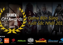 [GameK OffAwards 2015] Bình chọn game bắn súng hay nhất 2015