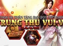 Tặng 400 Gift Code Trảm Ma nhân dịp Trung Thu