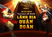 Holy War bất ngờ ra phiên bản mới Territory Of Guild – Lãnh địa chiến