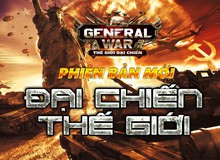 General War update phiên bản mới, SohaGame tặng 500 Vipcode Thế Giới Đại Chiến