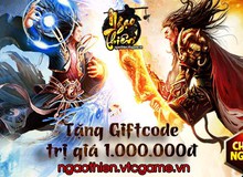 Tặng 500 Gift Code Ngạo Thiên trị giá 1 triệu VNĐ