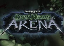 Warhammer 40,000: Dark Nexus Arena - Game MOBA mới cực đỉnh