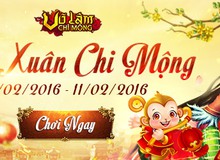 Võ Lâm Chi Mộng tưng bừng đón Tết Bính Thân