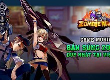 Những ưu điểm khiến game thủ không thể bỏ qua Zombie War