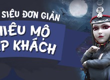 [Infographic] Bí kíp “săn” hiệp khách trong Võ Lâm Ngoại Truyện