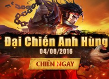 3 điểm đặc biệt nhất đón đợi game thủ trong Đại Chiến Anh Hùng