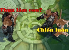 Phát hoảng với bản hợp đồng solo thua Liên Minh Huyền Thoại sẽ phải nhận đối phương làm cha