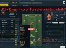 FIFA Online 3: Cận cảnh team color Barcelona khủng nhất server hiện nay