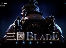 Three Kingdoms Blade - Điên cuồng với phiên bản Dynasty Warriors dành cho di động