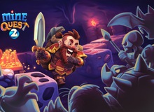 Mine Quest 2 - Game nhập vai kết hợp săn kho báu cực chất