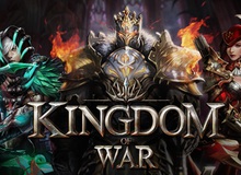 Kingdom of War - Siêu phẩm chiến thuật từ Gamevil ra mắt toàn cầu