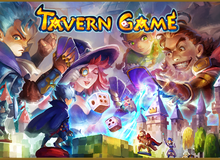 Tavern Game - Game turn-based kết hợp thẻ bài tung xí ngầu cực hay