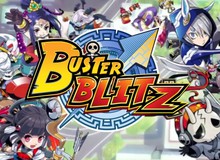 Buster Blitz - Game Nhật có lối chơi lạ chính thức ra mắt